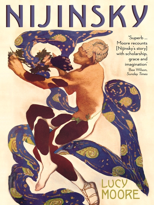Title details for Nijinsky by Lucy Moore - Available